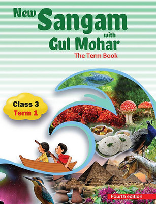 New Sangam with Gulmohar Class III Term 1(English, Paperback, Sushmita Malik, Abha Sahgal, Sumitra Siromani, ML Tickoo)