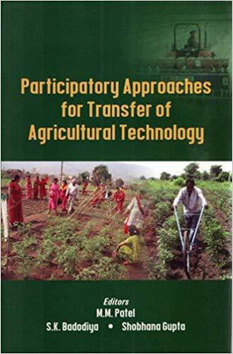 Participatory Approaches for Transfer of Agricultural Technology(English, Hardcover, unknown)