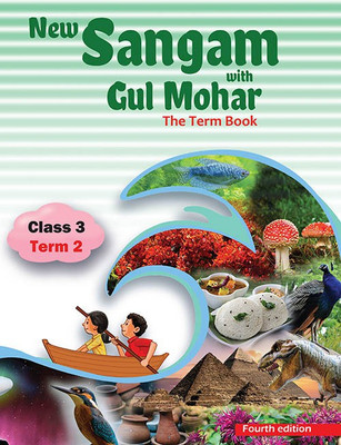 New Sangam with Gulmohar Class III Term 2(English, Paperback, Sushmita Malik, Abha Sahgal, Sumitra Siromani, ML Tickoo)