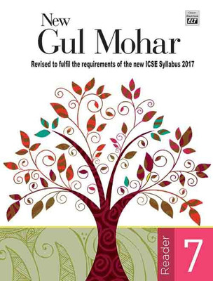 New Gul Mohar Reader (Revised to fulfil the requirements of the new ICSE Syllabus 2017) Class VII(English, Paperback, M L Tickoo,N S Prabhu (Ed.s))