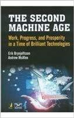 The Second Machine Age(English, Hardcover, Erik Bryniolfsson Andrew McAfee)