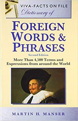 Dictionary of Foreign Words & Phrases(English, Paperback, Manser Martin H.)