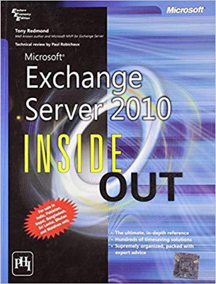 Ms Exchange Server 2010 Inside Out(English, Paperback, Redmond Tony)