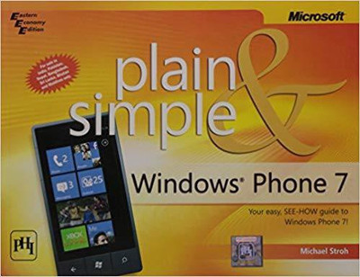Windows Phone 7 Plain & Simple(English, Paperback, Storch)