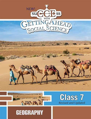 New Success With GettingAhead In Social Science Geography Book Class VII(English, Paperback, Mahalakshmi Ramjee)