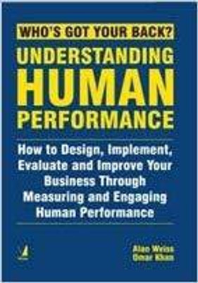 Understanding Human Performance(English, Paperback, Alan Weiss Omar Khan)