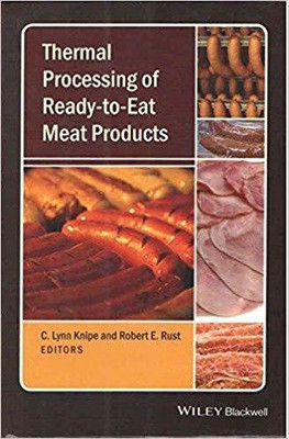 THERMAL PROCESSING OF READY TO EAT MEAT PRODUCTS(English, Hardcover, C Lynn Knipe, Robert E Rust)