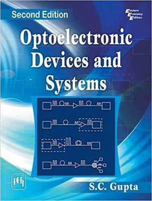 Optoelectronic Devices and Systems(English, Paperback, S.C. Gupta)
