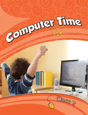 Computer Time Class II(English, Paperback, Eversmile Learning)