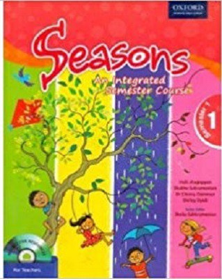 Seasons Class I Semester 2(English, Paperback, Dr Chinna Oomman, Shubha Subramaniam)