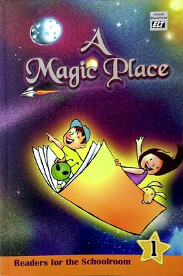 A Magic Place Readers for the Schoolroom Class I(English, Paperback, Suchhanda Sarkar)