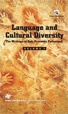 Language and Cultural Diversity : The Writings of Debi Prasanna Pattanayak - Volumes 1(English, Hardcover, Pattanayak D P)