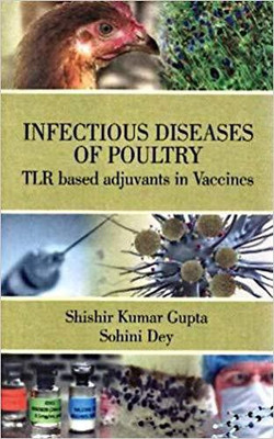 Infectious Diseases of Poultry: Tlr Based Adjuvents in Vaccines(English, Hardcover, unknown)