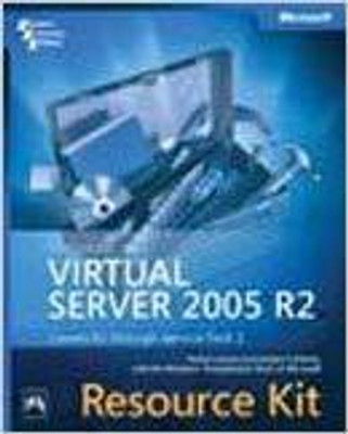 Microsoft® Virtual Server 2005 R2 Resource Kit 1st Edition(English, Paperback, Robert Larson, Janique Carbone)
