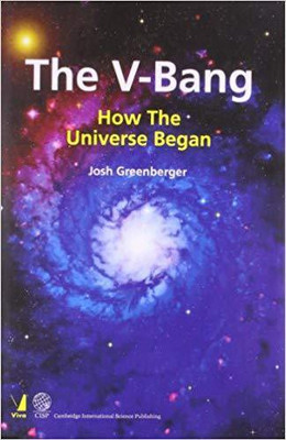 The V-Bang: How the Universe Began(English, Paperback, Josh Greenberger)