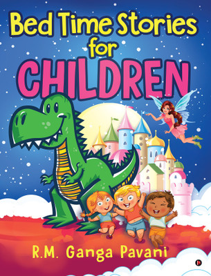Bed Time Stories for Children(English, Paperback, R.M. Ganga Pavani)