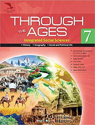 Through The Ages (Integrated Social Sciences) Class-7 (Falcon Series)(English, Paperback, Asha Sangal)