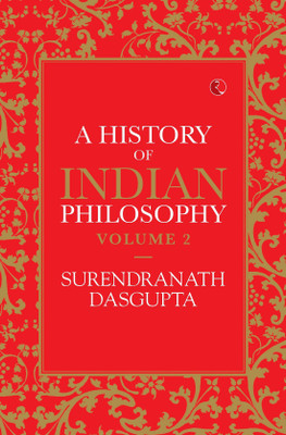 A History of Indian Philosophy(English, Paperback, Dasgupta Surendranath)