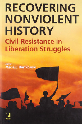 Recovering Nonviolent History(English, Hardcover, Bartkowski Macie J.)