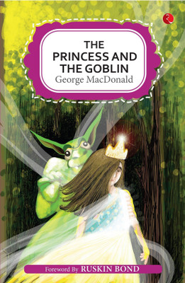 PRINCESS AND THE GOBLIN(English, Paperback, MacDonald George)