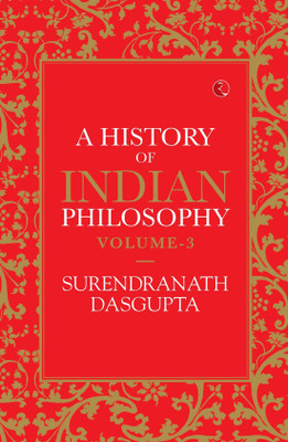 A History of Indian Philosophy(English, Paperback, Dasgupta Surendranath)