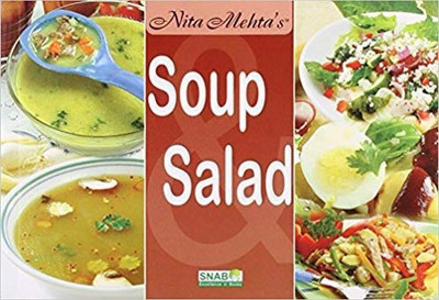 Soup & Salad(English, Paperback, Mehta Nita)