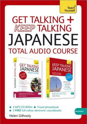 Get Talking and Keep Talking Japanese Total Audio Course(English, CD-Audio, Gilhooly Helen)