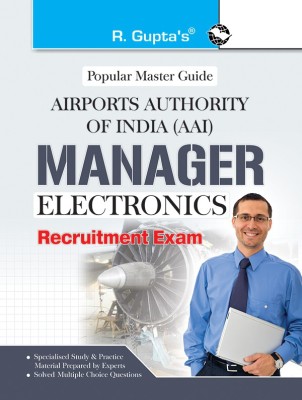 AAI (Airports Authority of India): Manager (Electronics) Recruitment Exam Guide(English, Paperback, RPH Editorial Board)