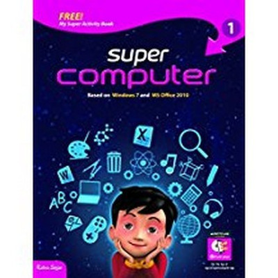 SUPER COMPUTER Class I(English, Paperback, Ratna Sagar)