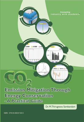 CO2 Emission Mitigation Through Energy Conservation – A Practical Guide(English, Paperback, Dr. M. Thirugnana Sambandam)