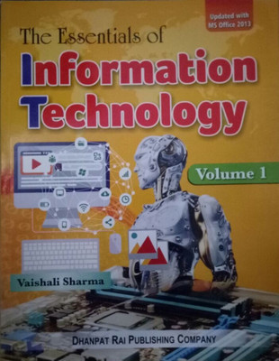 The Essentials Of Information Tachnology Vol 1(English, Paperback, Vaishali)