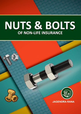 NUTS & BOLTS ON NON-LIFE INSURANCE(English, Paperback, JAGENDRA RANA)