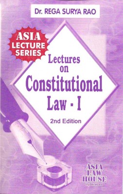 Lectures on Constitutional Law I(Paperback, Dr. Rega Surya Rao)