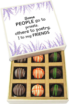 

Chocholik Friendship Gift - Some People Go to Priests, Others to Poetry, I to My Friends - Dark, Milk, White Chocolate Truffles - 9pc Truffles(135 g)