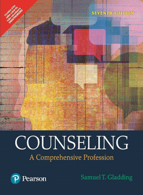 Counseling  - A Comprehensive Profession Seventh Edition(English, Paperback, Samuel T. Gladding)