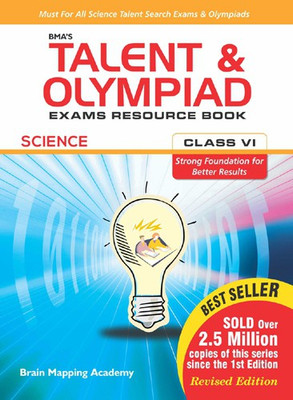 BMA'S Talent & Olympiad Exams Resource Book General Science Class VI(English, Paperback, Brain Maping)