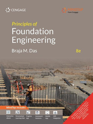 Principles of Foundation Engineering with Mindtap(English, Paperback, Das Braja M.)