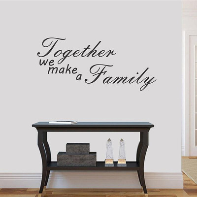Asmi Collections 60 cm Together we Make a Family Quote Removable Sticker(Pack of 1)