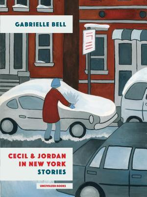 Cecil And Jordan In New York(English, Paperback, Bell Gabrielle)