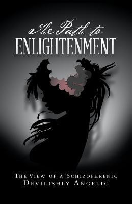 The Path to Enlightenment(English, Paperback, Franklin Carol Akins)