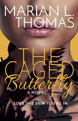 The Caged Butterfly(English, Paperback, Thomas Marian L)
