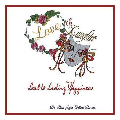 Love & Laughter(English, Paperback, Colbert Barnes Ruth Joyce Dr)