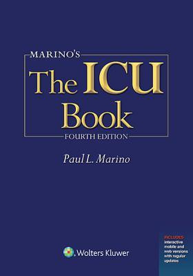 Marino's The ICU Book: Print + Ebook with Updates(English, Paperback, Marino Paul L.)