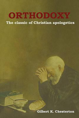 Orthodoxy(English, Paperback, Chesterton Gilbert K)