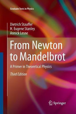 From Newton to Mandelbrot(English, Paperback, Stauffer Dietrich)