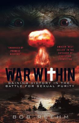 The War Within(English, Paperback, Reehm Bob)
