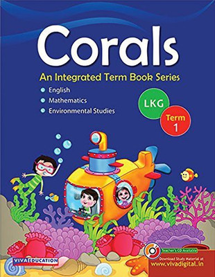Corals: Term Books, Class LKG, Term 1, 2018 Ed.(English, Paperback, Viva Education)