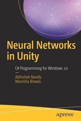 Neural Networks in Unity(English, Paperback, Nandy Abhishek)