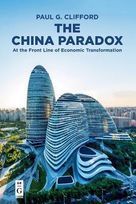 The China Paradox(English, Paperback, Clifford Paul G.)