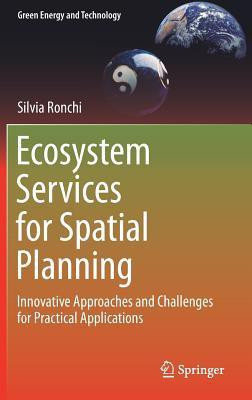 Ecosystem Services for Spatial Planning(English, Hardcover, Ronchi Silvia)